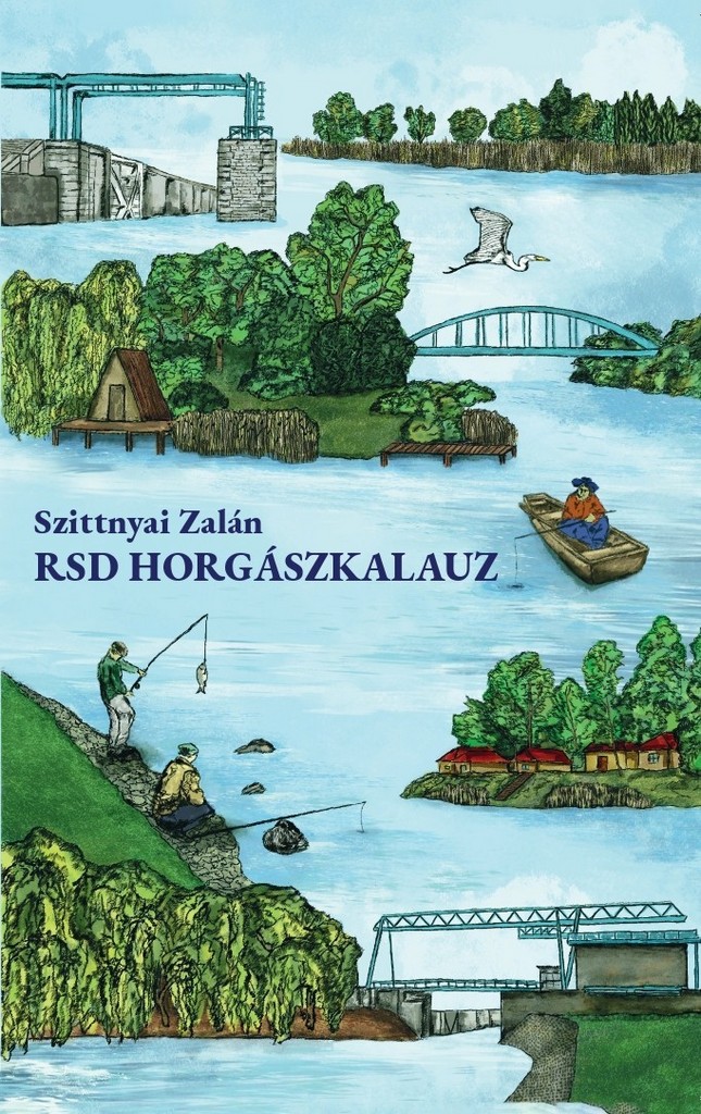 RSD Horgászkalauz az RDHSZ kiadásában